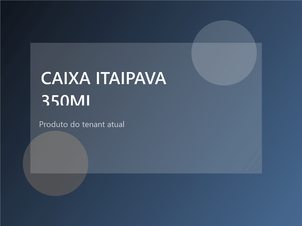 CAIXA ITAIPAVA 350ML